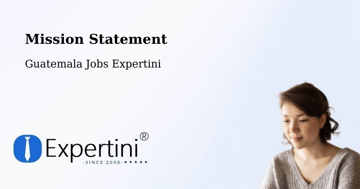 Corporate Mission – Zunil - Guatemala Jobs Expertini