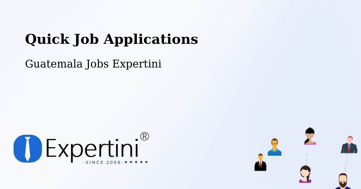Quick Apply Feature – Zunil - Guatemala Jobs Expertini