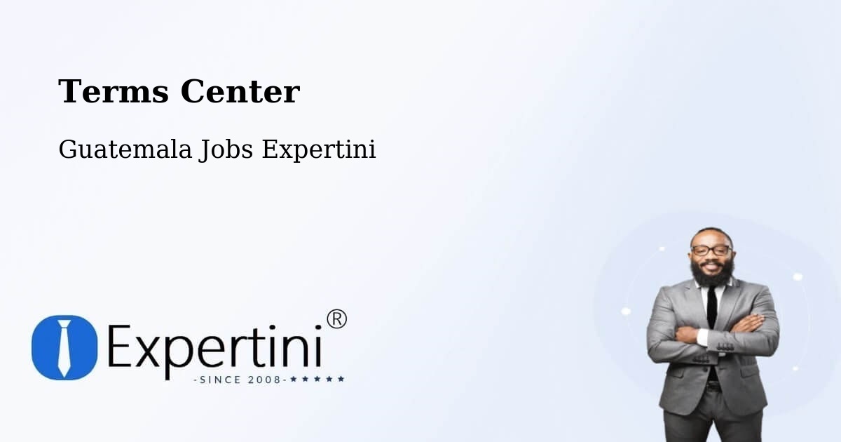 Terms of Service – Zunil - Guatemala Jobs Expertini